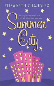 Title: Summer in the City, Author: Elizabeth Chandler