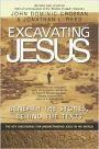 Excavating Jesus: Beneath the Stones, Behind the Texts: Revised and Updated