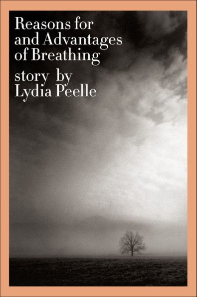 Reasons for and Advantages of Breathing: Stories