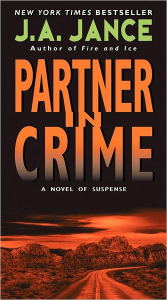 Partner in Crime Joanna Brady Series 10 J. P. Beaumont Series