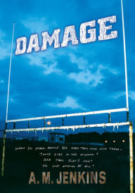 Title: Damage, Author: A. M. Jenkins