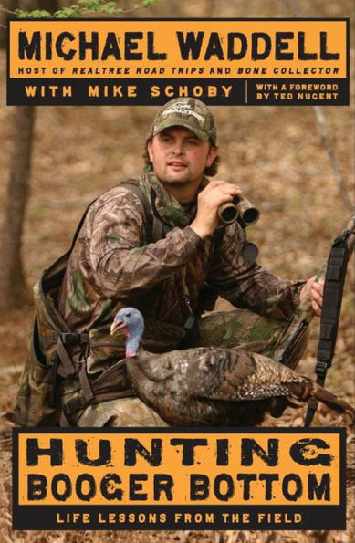 Hunting Booger Bottom: Life Lessons from the Field