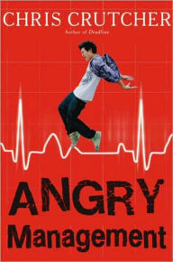 Title: Angry Management, Author: Chris Crutcher