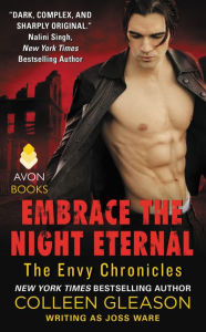 Embrace the Night Eternal: Envy Chronicles, Book 2