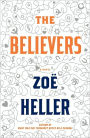 The Believers: A Novel