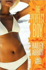 Title: The Perfect Boy, Author: Hailey Abbott