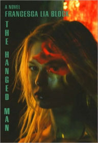 Title: The Hanged Man, Author: Francesca Lia Block