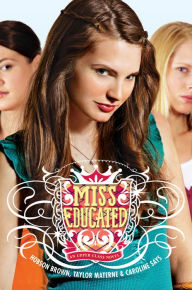 Miss Educated (Upper Class Series)