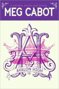 Title: Avalon High, Author: Meg Cabot