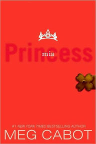 Title: Princess Mia (Princess Diaries Series #9), Author: Meg Cabot