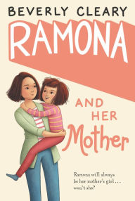 Title: Ramona and Her Mother, Author: Beverly Cleary