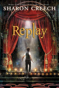 Title: Replay, Author: Sharon Creech