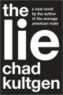 The Lie: A Novel