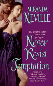 Title: Never Resist Temptation, Author: Miranda Neville