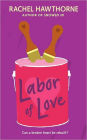 Labor of Love