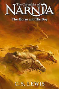 The Horse and His Boy (Chronicles of Narnia Series #3)