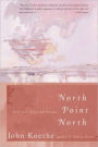 North Point North: New and Selected Poems
