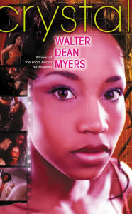 Title: Crystal, Author: Walter Dean Myers