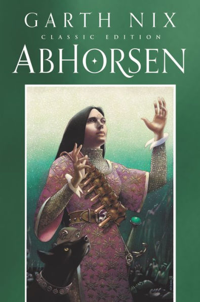 Abhorsen (Old Kingdom/Abhorsen Series #3)