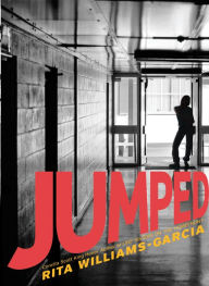 Title: Jumped, Author: Rita Williams-Garcia