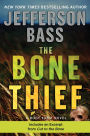 The Bone Thief (Body Farm Series #5)