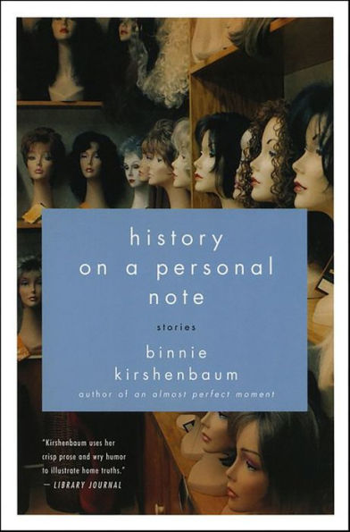 History on a Personal Note: Stories
