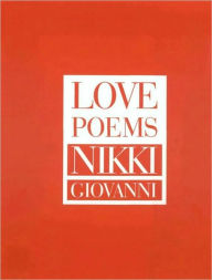 Title: Love Poems, Author: Nikki Giovanni