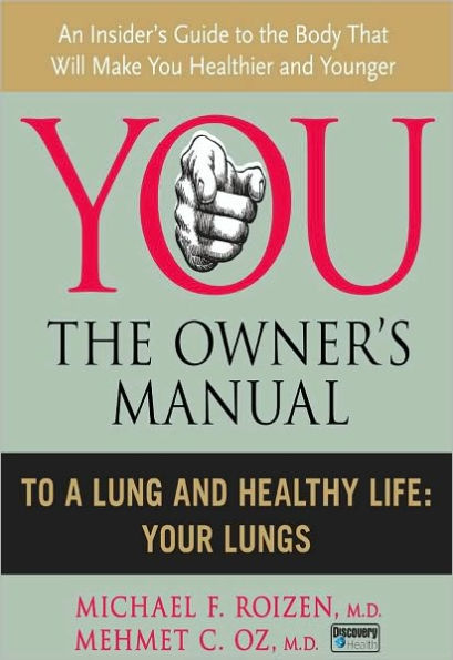 To a Lung and Healthy Life: Your Lungs