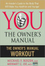 The Owner's Manual Workout