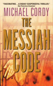 Title: The Messiah Code, Author: Michael Cordy