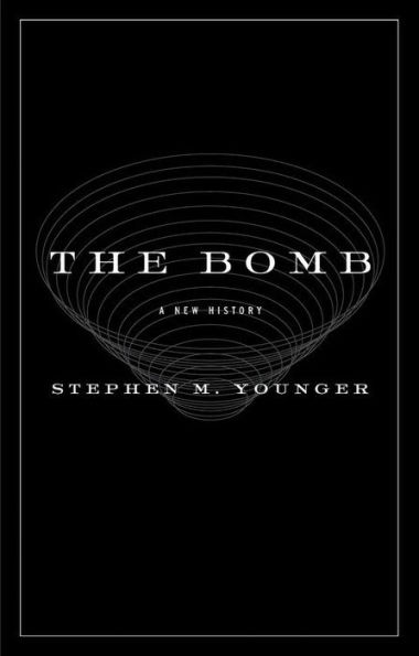 The Bomb: A New History