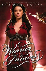 Title: Warrior Princess, Author: Frewin Jones