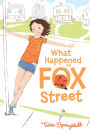 What Happened on Fox Street