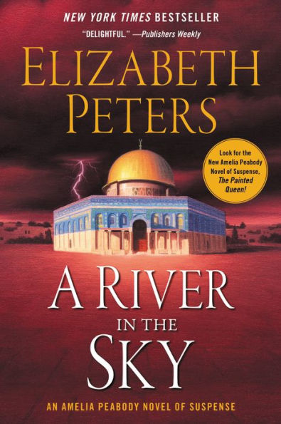 A River in the Sky (Amelia Peabody Series #19)