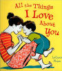 All the Things I Love about You