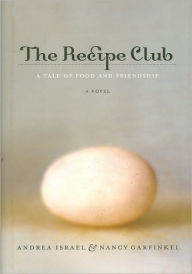 The Recipe Club: A Tale of Food and Friendship