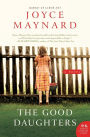 The Good Daughters: A Novel