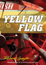 Title: Yellow Flag, Author: Robert Lipsyte