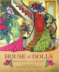 Title: House of Dolls, Author: Francesca Lia Block