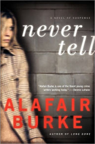 Never Tell (Ellie Hatcher Series #4)