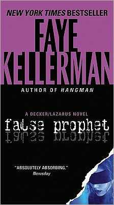 False Prophet (Peter Decker and Rina Lazarus Series #5)