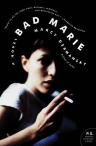 Bad Marie: A Novel