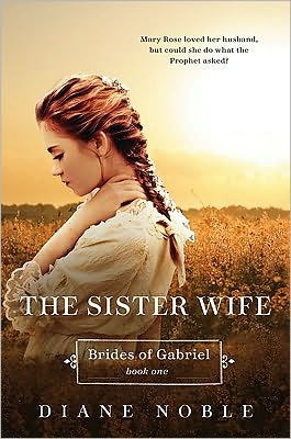 Sister Wife (Brides of Gabriel Series #1)