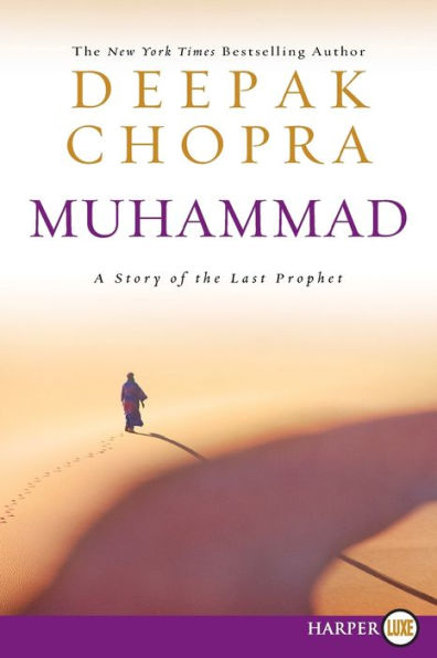 Muhammad: A Story of the Last Prophet