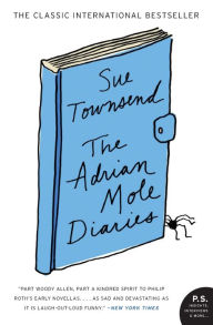 Title: The Adrian Mole Diaries: The Secret Diary of Adrian Mole, Aged 13 3/4 and The Growing Pains of Adrian Mole, Author: Sue Townsend