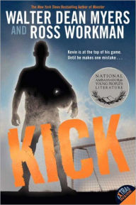 Title: Kick, Author: Walter Dean Myers