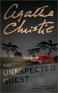 Title: The Unexpected Guest, Author: Agatha Christie