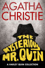 The Mysterious Mr. Quin: A Short Story Collection