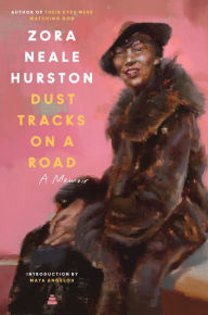 Title: Dust Tracks on a Road: An Autobiography, Author: Zora Neale Hurston