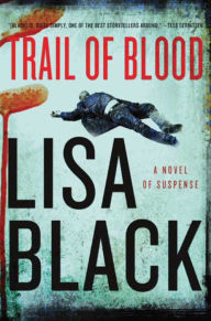 Trail of Blood: A Novel of Suspense